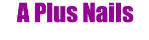 A Plus Nails